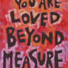 You Are Loved Diamond Paintings