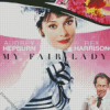 My Fair Lady Poster Diamond Paintings