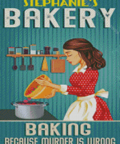 Baking Because Murder Is Wrong Diamond Painting