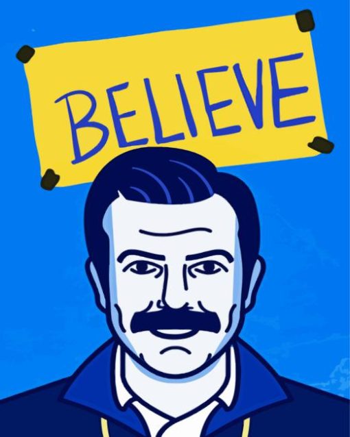 Believe Ted Lasso Diamond Painting